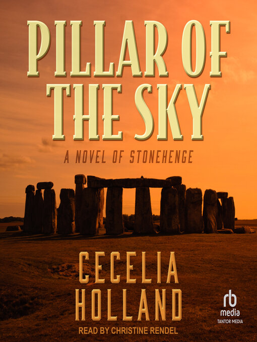 Title details for Pillar of the Sky by Cecelia Holland - Available